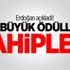 Erdoğan açıkladı! İşte büyük ödüllerin sahipleri