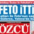 Bu manşetleri Feto’dan korkmadan hanginiz attı Bu manşetleri Feto’dan korkmadan hanginiz attı