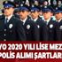 2020 PMYO taban puanı ne olacak? Lise mezunu PMYO 2020 yılı 2500 polis alımı başvuru şartları nedir?