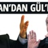 Erdoğan'dan Abdullah Gül'e dolaylı cevap