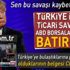 CNN: Türkiye ile ticari savaş ABD borsalarını batırdı