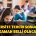 Üniversite tercih sonuçları ne zaman belli olacak? ÖSYM - 2020 YKS tercih sonuçları! Üniversite tercih sonuçları ne zaman belli olacak? ÖSYM - 2020 YKS tercih sonuçları!