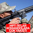 Komandolara yerli üretim MPT-76 dağıtıldı