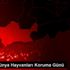 4 Ekim Dünya Hayvanları Koruma Günü