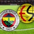 Fenerbahçe-Eskişehirspor canlı anlatım Fenerbahçe-Eskişehirspor canlı anlatım