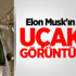 Elon Musk'ın hayali uçakta görüntülendi!