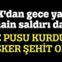 Diyarbakır'da askeri araca hain pusu, 2 asker şehit oldu Diyarbakır'da askeri araca hain pusu, 2 asker şehit oldu