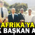 G. Afrika'ya Türk başkan adayı G. Afrika'ya Türk başkan adayı