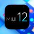 Xiaomi, MIUI 12'yi 19 Mayıs'tan itibaren kullanıcılara sunacak