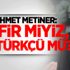 Mehmet Metiner: Kâfir miyiz, Atatürkçü mü?