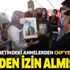 CHP heyeti evlat nöbetindeki ailelerle görüşmek için HDP'den izin aldı CHP heyeti evlat nöbetindeki ailelerle görüşmek için HDP'den izin aldı