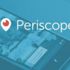 Periscope'a yayın yasağı bu akşam başlıyor Periscope'a yayın yasağı bu akşam başlıyor