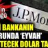 ABD'li bankanın raporunda eyvah dedirtecek dolar tahmini ABD'li bankanın raporunda eyvah dedirtecek dolar tahmini