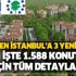 2021 TOKİ İstanbul evleri yeni proje başvuru şartları nedir? İşte 1.588 konut için tüm detaylar