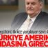 Türkiye Amerikan mandasına girecekti Türkiye Amerikan mandasına girecekti
