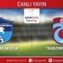 Trabzonspor, Erzurumspor deplasmanında! İşte muhtemel 11'ler...