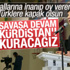 Selahattin Demirtaş: Kürdistan kurulacak