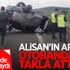 Alişan, çocuğu ve eşinin de olduğu araçla takla attı
