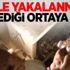 Böyle yakalanmıştı! Ne dediği ortaya çıktı
