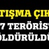 27 terörist öldürüldü