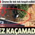 Bu kez kaçamadılar! Kaçak elektirik kullananlar drone ile tespit edildi