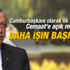 Cumhurbaşkanı Erdoğan: Daha işin başındayız İZLE