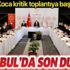 Sağlık Bakanı Fahrettin Koca liderlik etti: İstanbul'da Kovid-19 toplantısı Sağlık Bakanı Fahrettin Koca liderlik etti: İstanbul'da Kovid-19 toplantısı