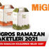 Migros Ramazan paketi kaç para? Migros Ramazan paketi 2021 fiyatları Migros Ramazan paketi kaç para? Migros Ramazan paketi 2021 fiyatları