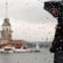 İstanbul'a yağış uyarısı!