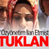 "Özyönetim İlan Etmişti Tutuklandı" "Özyönetim İlan Etmişti Tutuklandı"