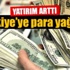 Türkiye'ye 9.8 milyar dolar doğrudan yatırım geldi Türkiye'ye 9.8 milyar dolar doğrudan yatırım geldi