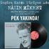 Nazım Hikmet şiirleri Metin Belgin‘in sesiyle plak formatında