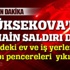 Yüksekova'da bir hain saldırı daha!