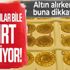 Altın alırken buna dikkat! Kuyumcular bile ayırt edemiyor!