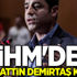 AİHM'den Selahattin Demirtaş kararı
