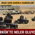 Kerkük son dakika haberleri! Kerkük nerede Irak son dakika gelişmeleri