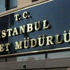 İstanbul Emniyet Müdürlüğü'ne atama