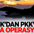 TSK: Hava harekatında PKK hedefleri vuruldu