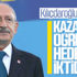 Kemal Kılıçdaroğlu'nun hedefi iktidar