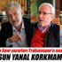 Ersun Yanal korkmamalı