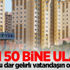 TOKİ yılın ilk 10 ayında 50 bin konuta ulaştı
