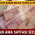 Evde bakım maaşı 31 Temmuz yatan iller hangileri? Evde bakım maaşı sorgulama sayfası