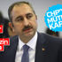 Adalet Bakanı Gül'den CHP'li vekillere ayar