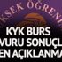 KYK burs başvuru sonuçları: KYK burs başvuru sonuçları neden açıklanmadı?