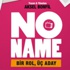 'No Name' oyunu her Salı BKM Mutfak’ta 'No Name' oyunu her Salı BKM Mutfak’ta