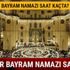İzmir bayram namazı saati 2019! İzmir bayram namazı vakti kaçta?
