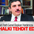 Aktay: “PKK Halkı Tehdit Ediyor”