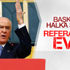 Bahçeli'den Başkanlık sistemi için referandum çağrısı