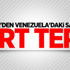 Türkiye'den Venezuela'daki saldırıya sert tepki