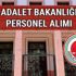 Adalet Bakanlığı 2017 personel alımı başvuruları nasıl yapılacak? Adalet Bakanlığı personel alımı başvuru şartları neledir? Adalet Bakanlığı 2017 personel alımı başvuruları nasıl yapılacak? Adalet Bakanlığı personel alımı başvuru şartları neledir?